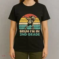 Second Grade Dabbing Boy Bruh IM In 2nd Grade Students = T-Shirt thumb 4