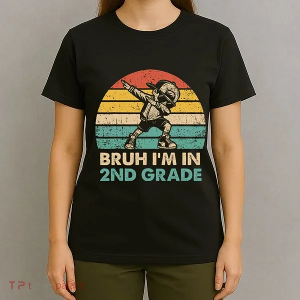 Second Grade Dabbing Boy Bruh IM In 2nd Grade Students = T-Shirt