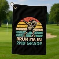 Second Grade Dabbing Boy Bruh IM In 2nd Grade Students = Golf Towel thumb 1