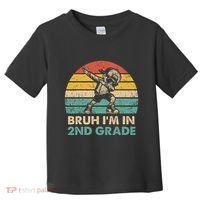 Second Grade Dabbing Boy Bruh IM In 2nd Grade Students = Toddler T-Shirt thumb 0