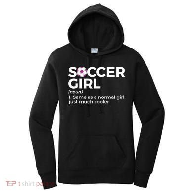 Soccer Girl Definition Women's Hoodie