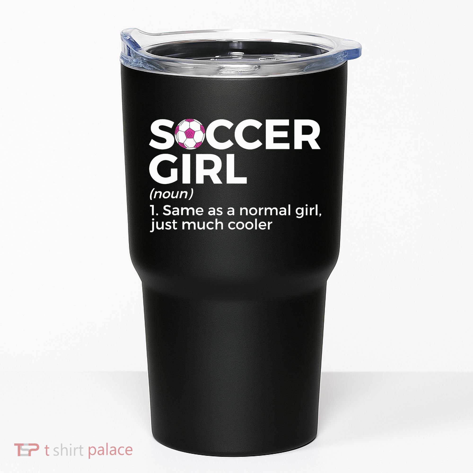 Soccer Girl Definition Tumbler