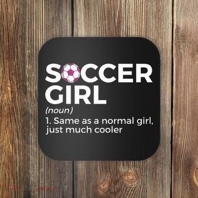Soccer Girl Definition Coaster