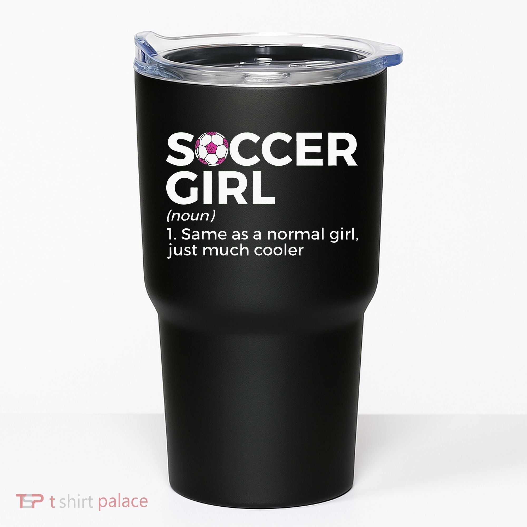 Soccer Girl Definition Tumbler