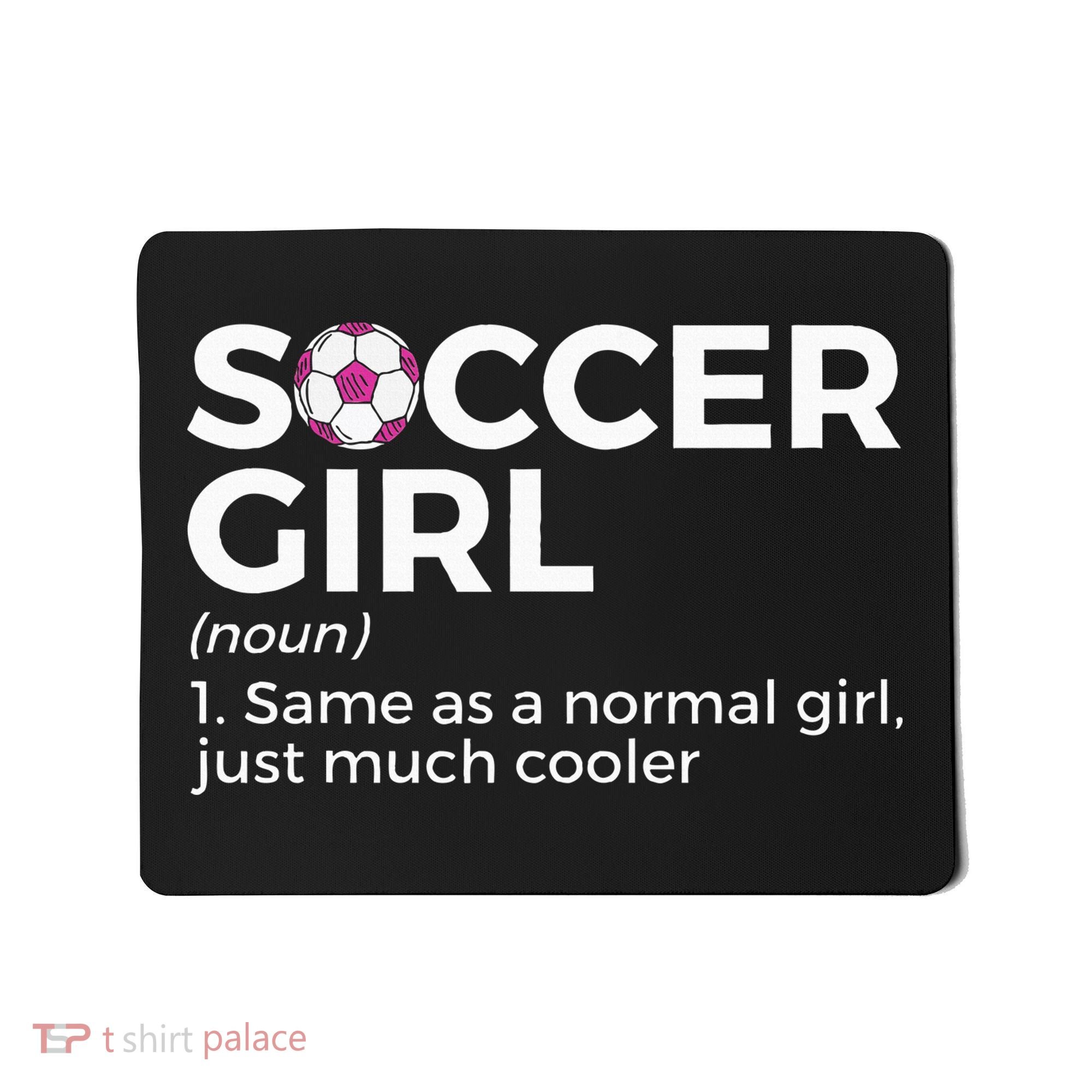 Soccer Girl Definition Mousepad