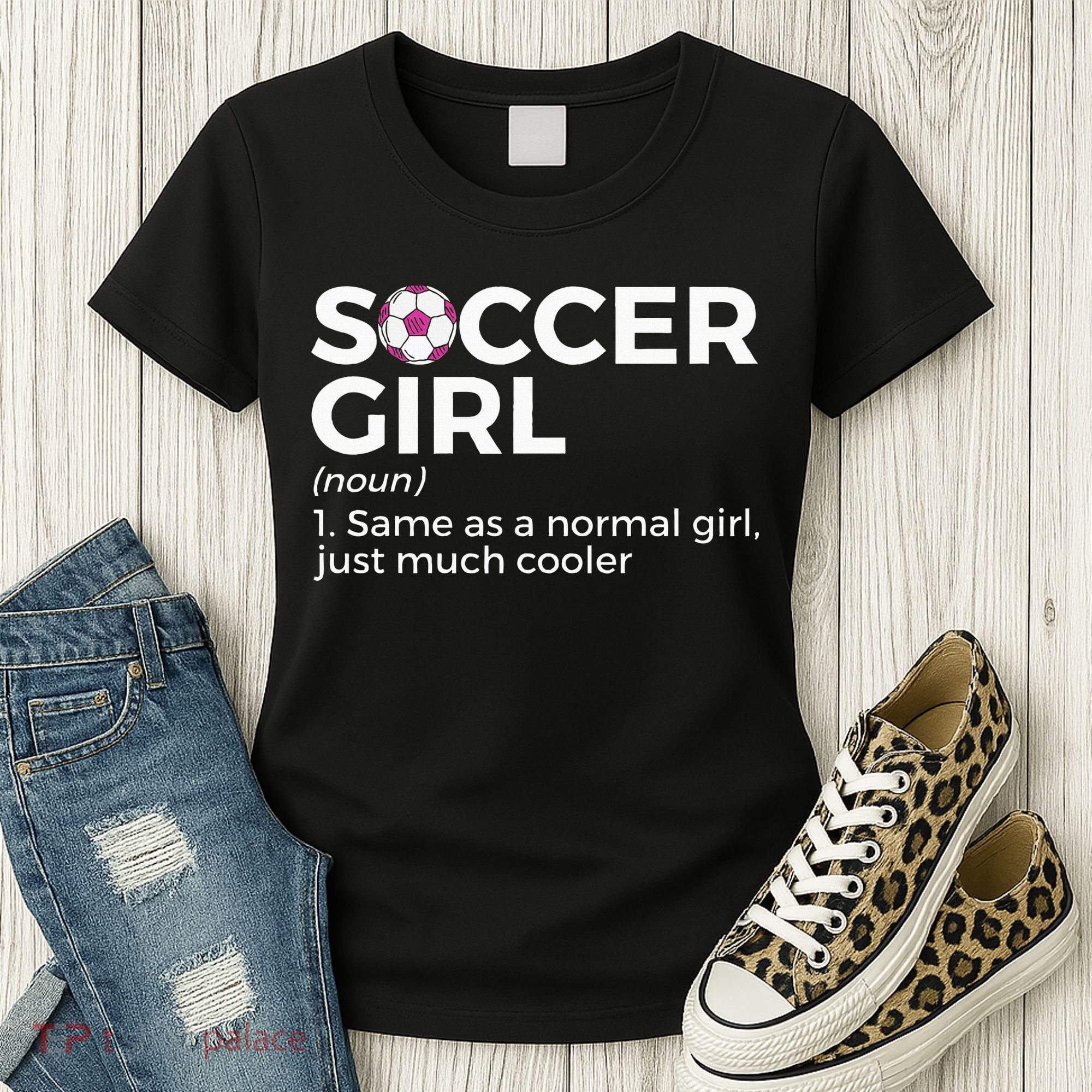 Soccer Girl Definition Women's T-Shirt