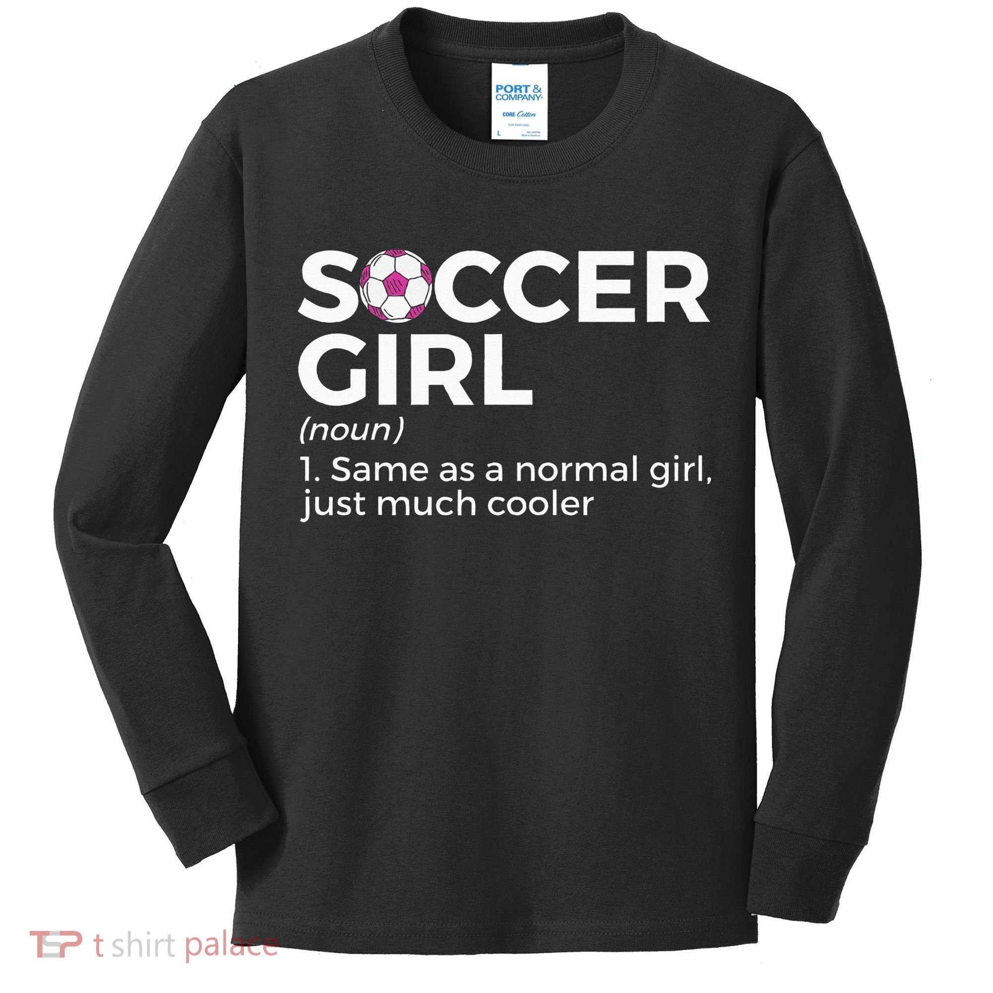 Soccer Girl Definition Kids Long Sleeve Shirt