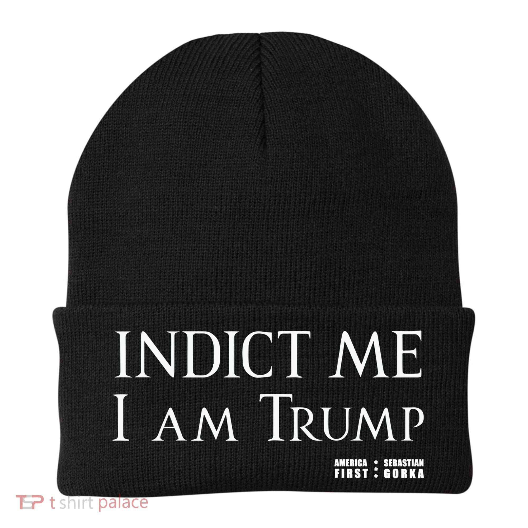 Sebastian Gorka Drg Indict Me I Am Trump America First Beanie