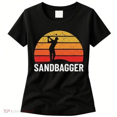 Sandbagger Golf Design Sandbagger Women's T-Shirt