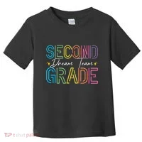 Second Grade Dream Team Teacher Student Back To School Toddler T-Shirt thumb 0