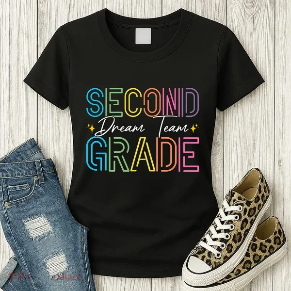 Second Grade Dream Team Teacher Student Back To School Women's T-Shirt