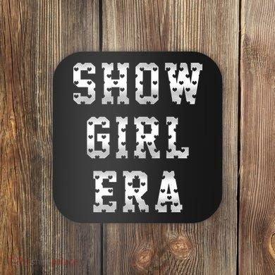 Show Girl Era Bold Statement Coaster
