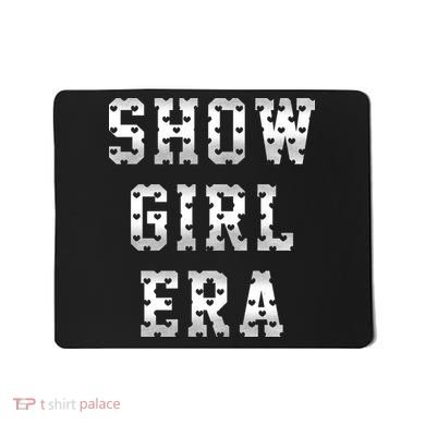 Show Girl Era Bold Statement Mousepad