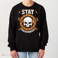 Stay Grounded Electric Electrical Electrician Women's Sweatshirt thumb 0