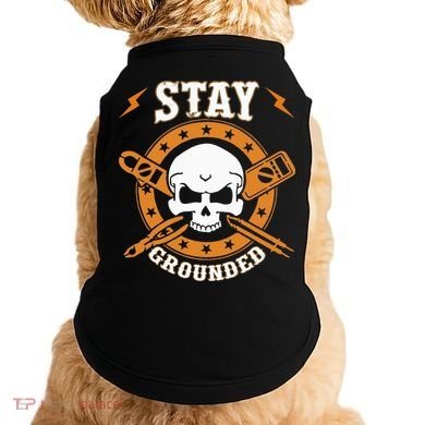 Stay Grounded Electric Electrical Electrician Doggie Tank