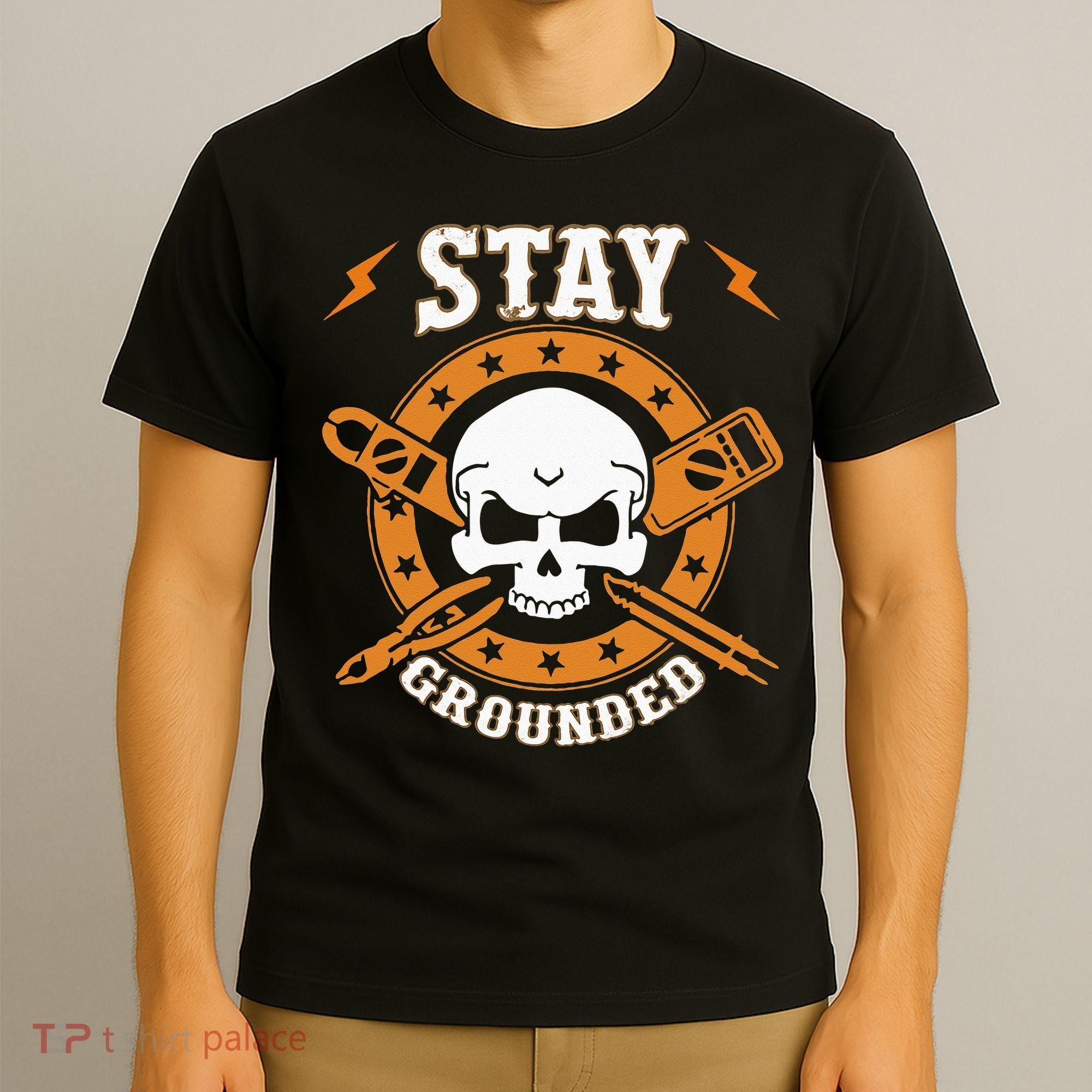 Stay Grounded Electric Electrical Electrician T-Shirt