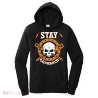 Stay Grounded Electric Electrical Electrician Women's Hoodie thumb 0