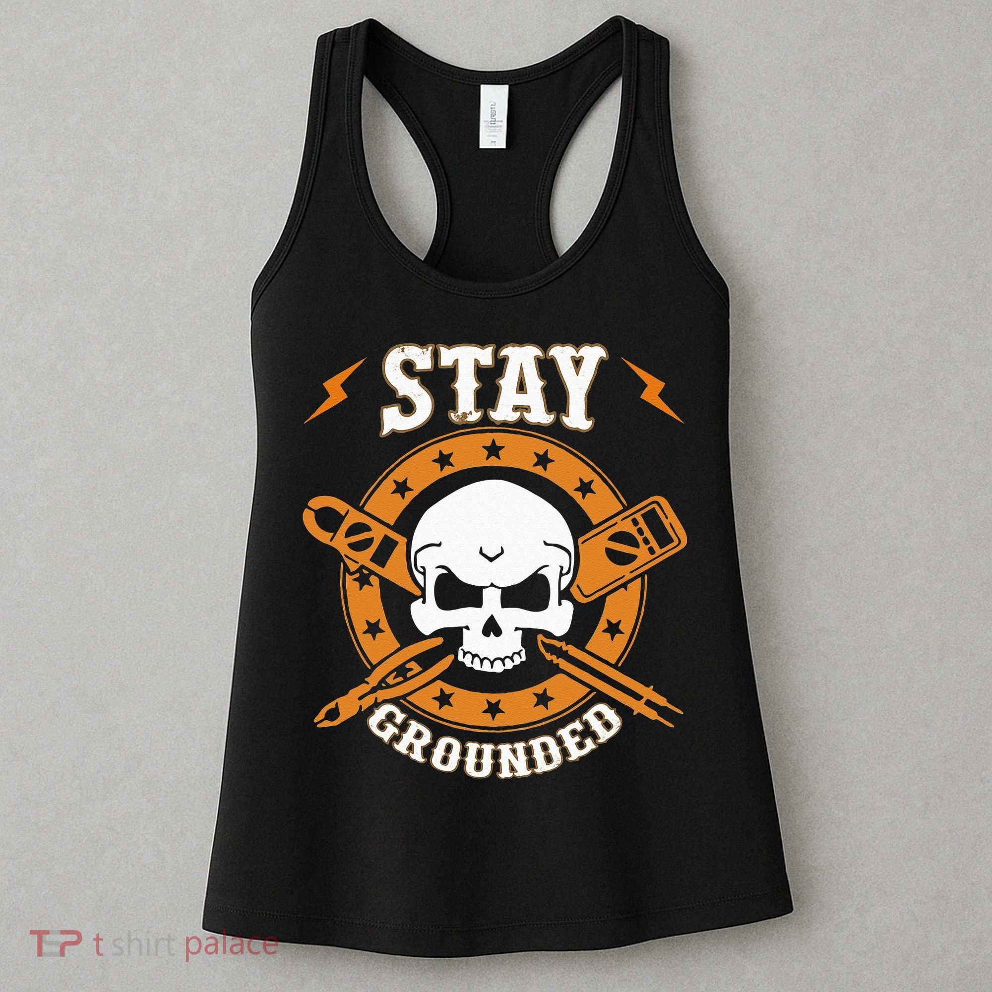Stay Grounded Electric Electrical Electrician Women's Tank Top