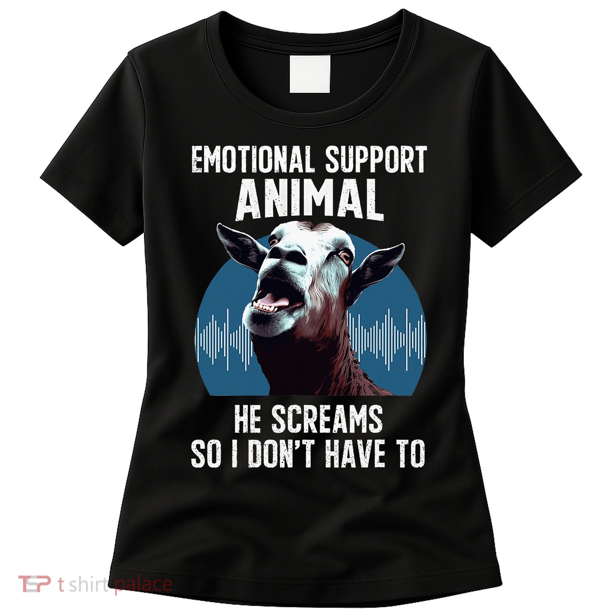 Screaming Goat Emotional Support Animal Goat Owner Raiser Women's T-Shirt