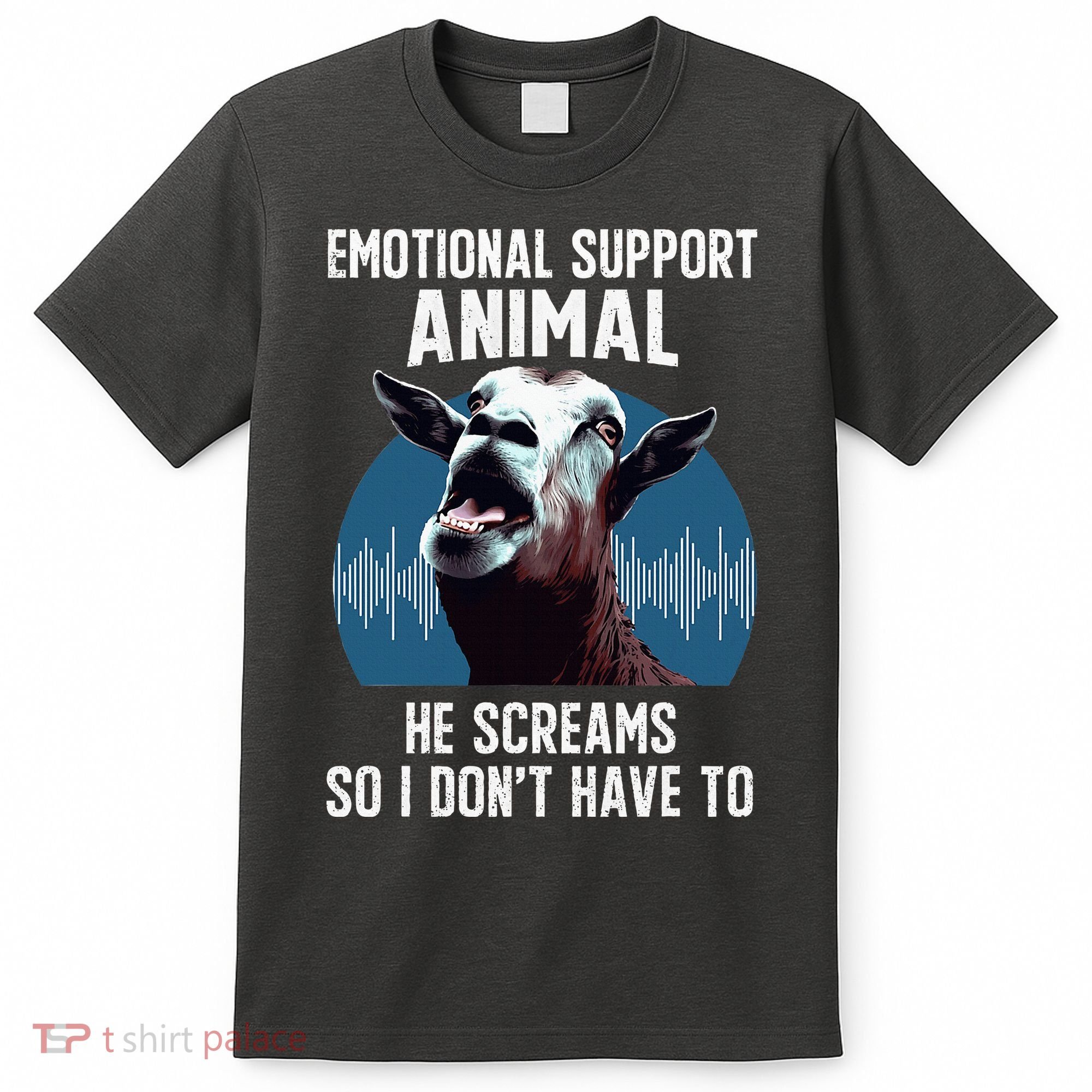 Screaming Goat Emotional Support Animal Goat Owner Raiser T-Shirt