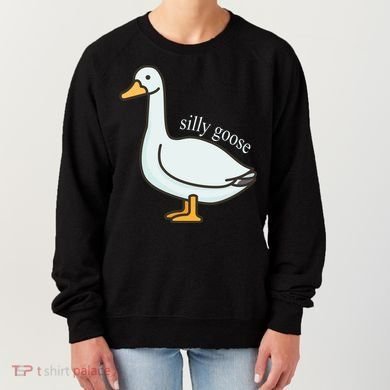 Silly Goose Funny Women's Sweatshirt