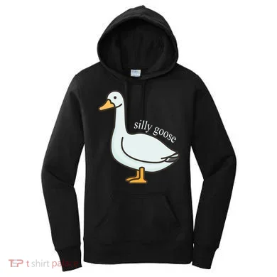 Silly Goose Funny Women's Hoodie