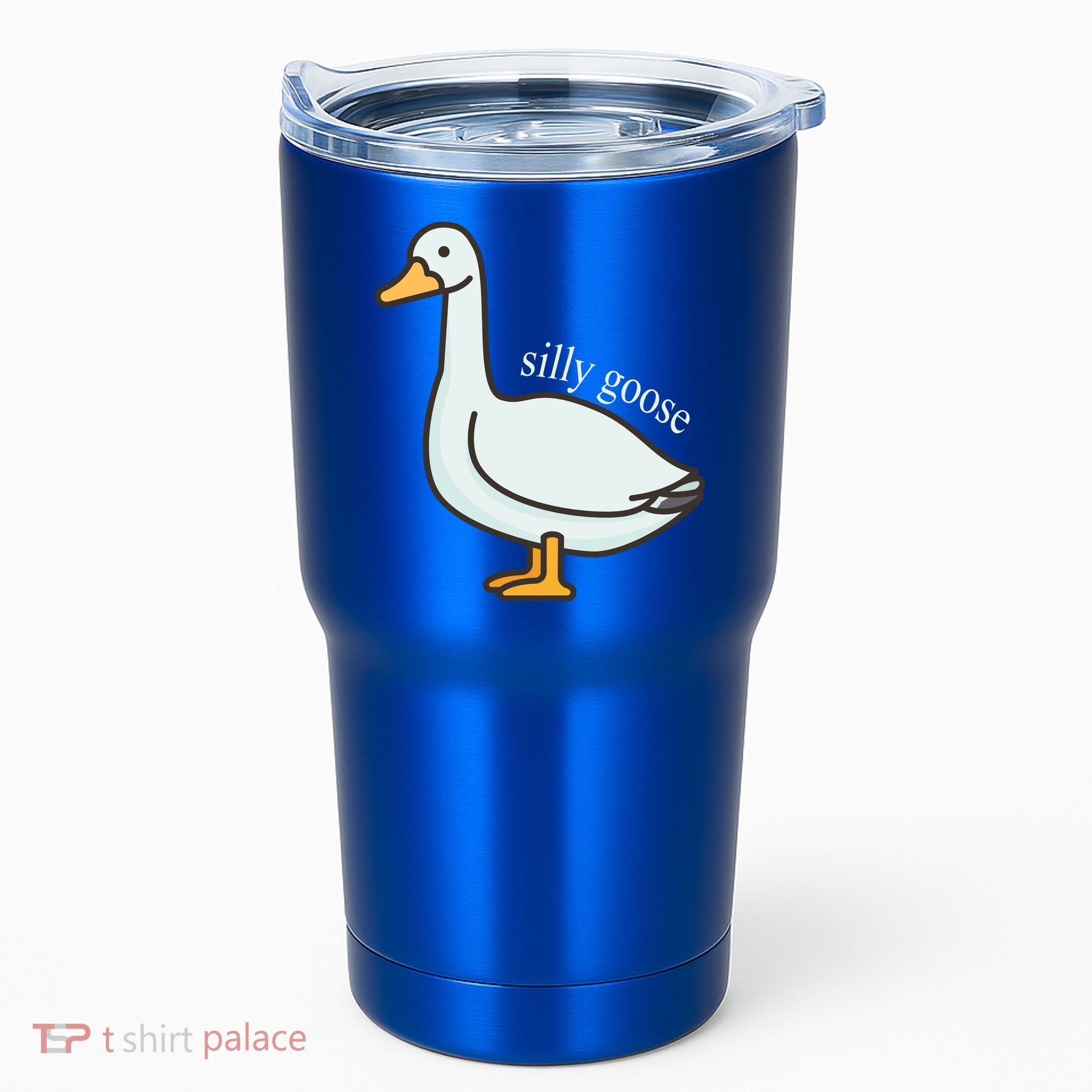 Silly Goose Funny Tumbler