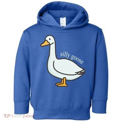 Silly Goose Funny Toddler Hoodie