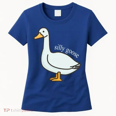 Silly Goose Funny Women's T-Shirt
