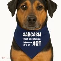 Sarcasm Gift for Teens, Tweens, Girl- Funny Sarcastic USA-Made Doggie Bandana thumb 1