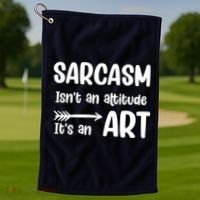 Sarcasm Gift for Teens, Tweens, Girl- Funny Sarcastic Golf Towel thumb 1