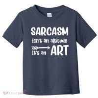 Sarcasm Gift for Teens, Tweens, Girl- Funny Sarcastic Toddler T-Shirt thumb 0