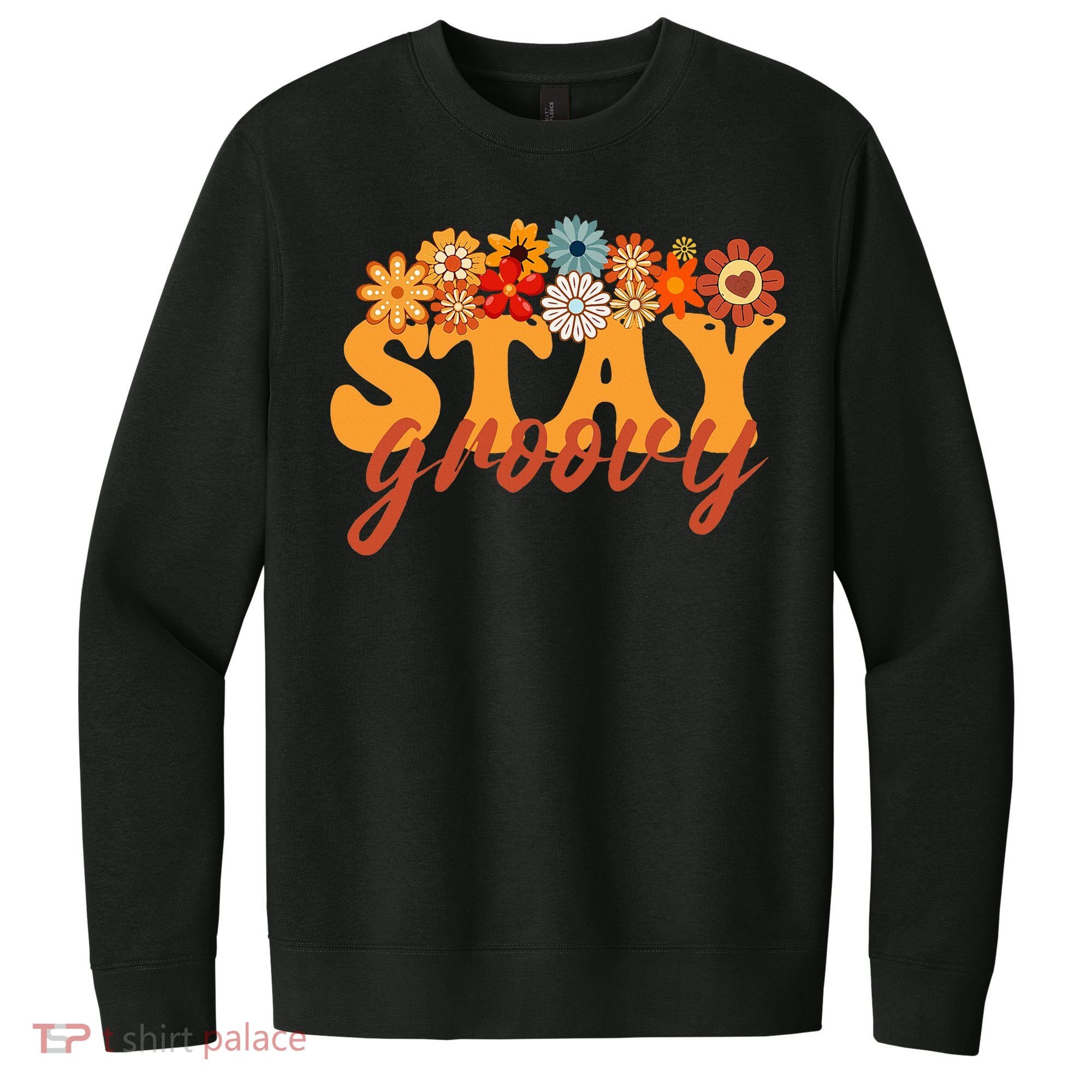 Stay Groovy Flower Power V.I.T. Fleece Crew Sweatshirt