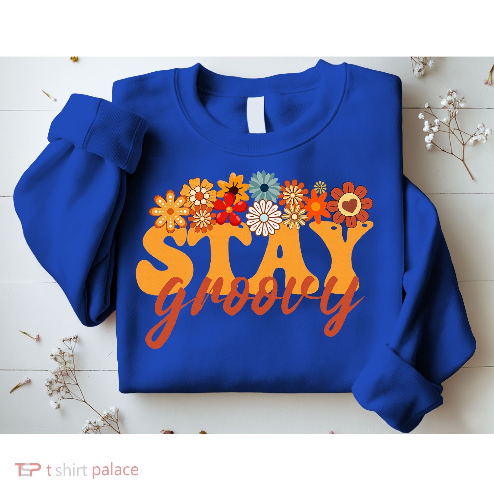 Stay Groovy Flower Power Sweatshirt