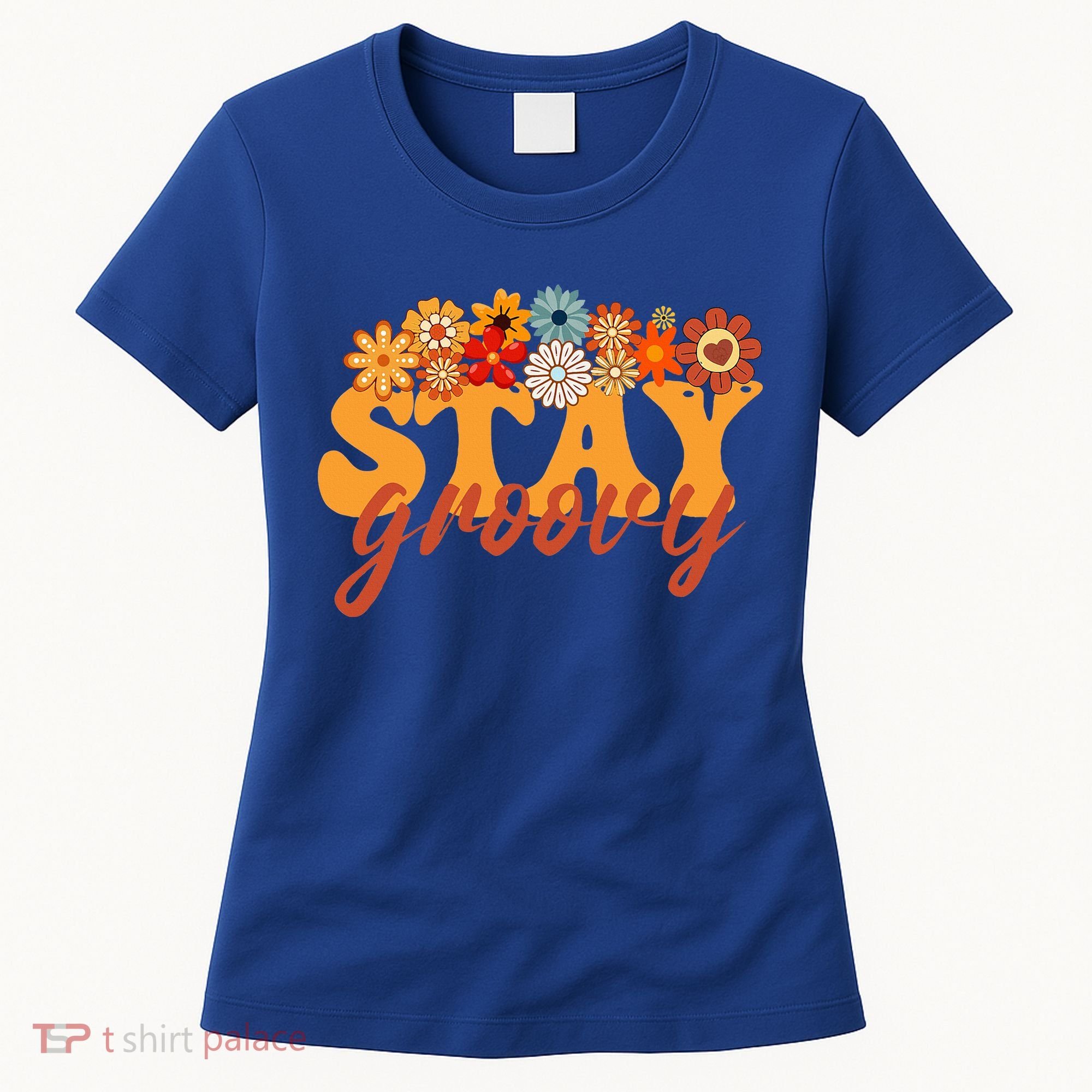 Stay Groovy Flower Power Women's T-Shirt