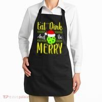 Santa Gift For Pickleball Plyer Eat Dink And Be Merry Apron thumb 2