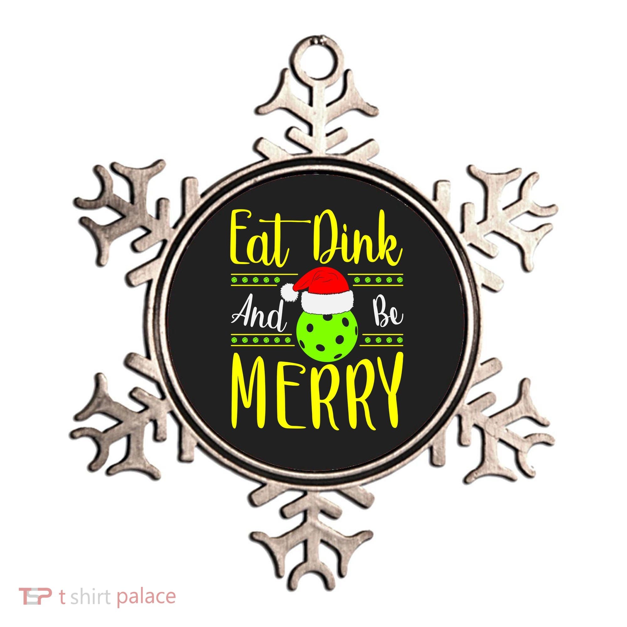 Santa Gift For Pickleball Plyer Eat Dink And Be Merry Ornament