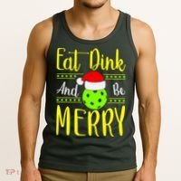 Santa Gift For Pickleball Plyer Eat Dink And Be Merry Tank Top thumb 3