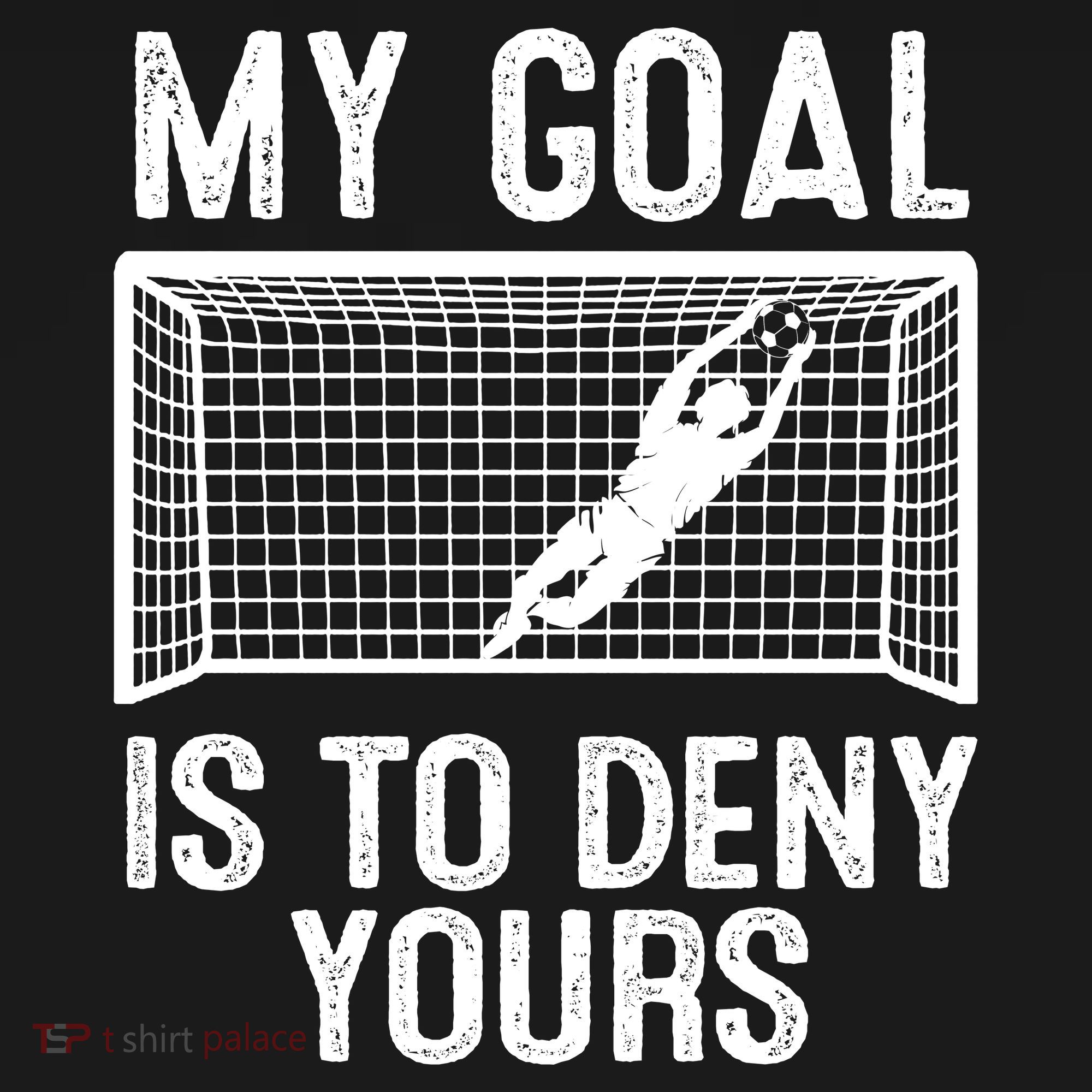 Soccer Goalie Funny Meme My Goal Is To Deny Yours Women's Hoodie