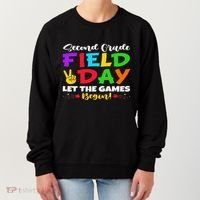 Second Grade Field Day Let The Games Begin Teachers Women's Sweatshirt thumb 0