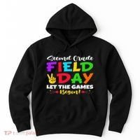 Second Grade Field Day Let The Games Begin Teachers Hoodie thumb 0