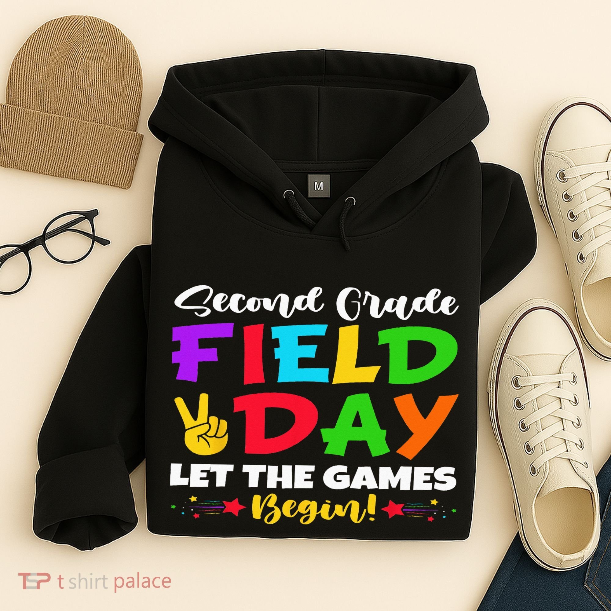 Second Grade Field Day Let The Games Begin Teachers Hoodie