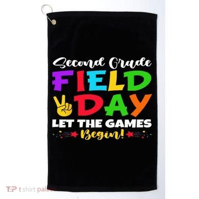 Second Grade Field Day Let The Games Begin Teachers Golf Towel