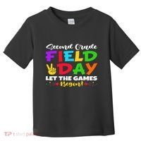 Second Grade Field Day Let The Games Begin Teachers Toddler T-Shirt thumb 0