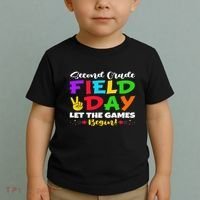 Second Grade Field Day Let The Games Begin Teachers Toddler T-Shirt thumb 2