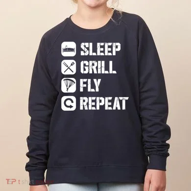 Sleep Grill Fly Repeat Women's Sweatshirt