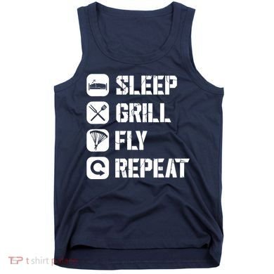 Sleep Grill Fly Repeat Tank Top