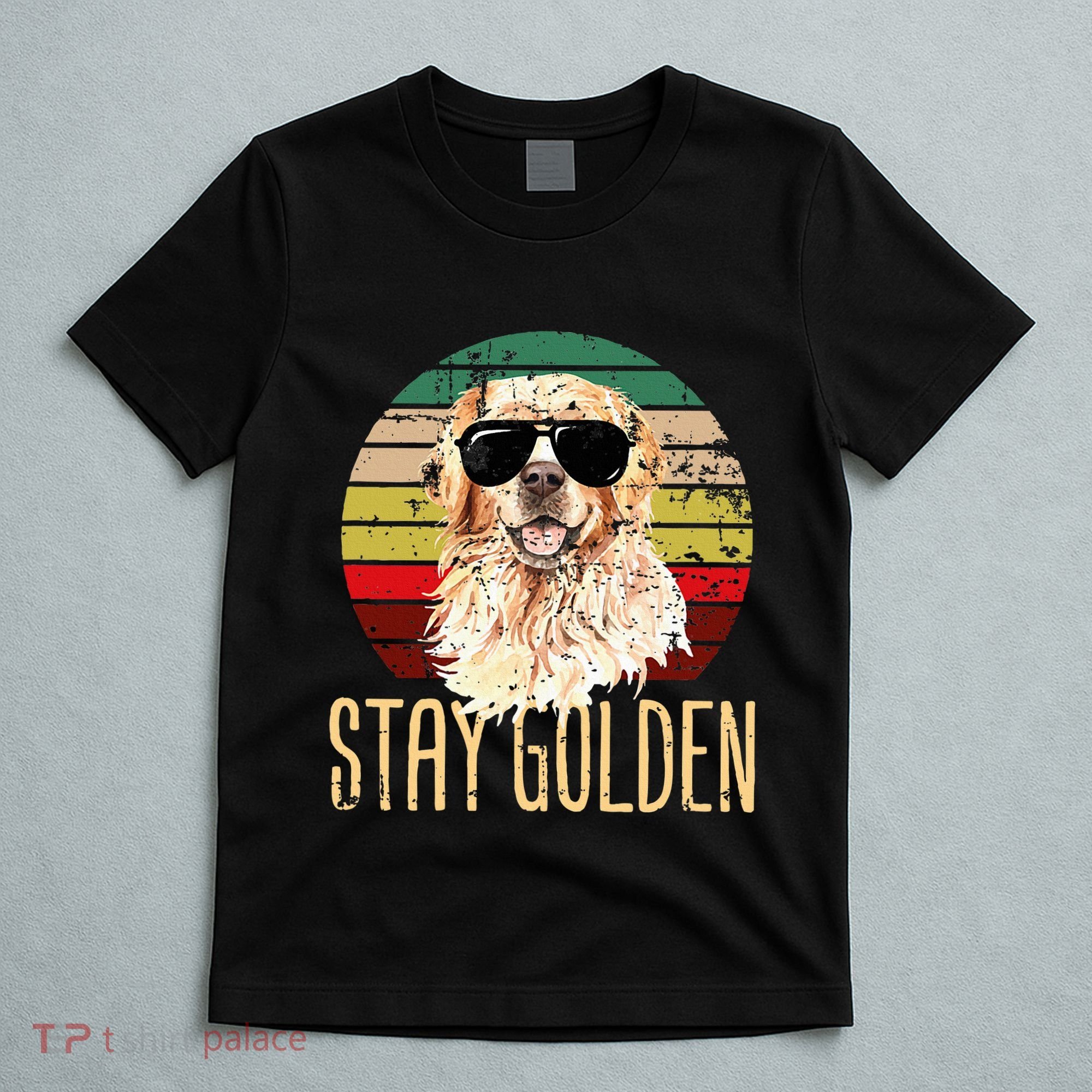 Stay Golden Funny Retro Golden Retriever Dog Breed Lover T-Shirt