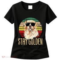 Stay Golden Funny Retro Golden Retriever Dog Breed Lover Women's T-Shirt thumb 0