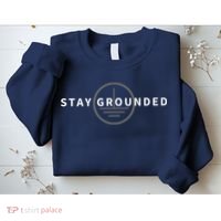 Stay Grounded Funny Electrician Gift Sweatshirt thumb 2